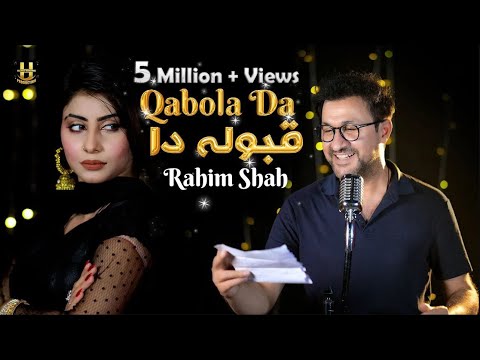 Song Qaboola da | Rahim Shah ❤️ | Pashto New Song | Official Video 2023