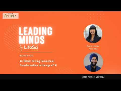 Ani Sinha: Driving Commercial Transformation in the Age of AI