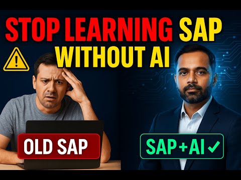 "STOP Learning SAP Without AI in 2026 | AI Will REPLACE SAP Consultants by 2026 (Learn This NOW)