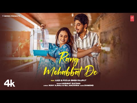 Rang Mohabbatde — watch video