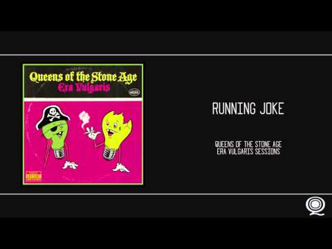 QOTSA - Running Joke