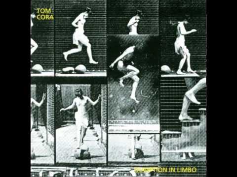 Tom Cora  - Waiting For The Cannon To Laugh