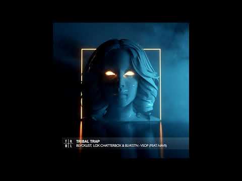 BLVCKLIST, Lox Chatterbox & Blvkstn - VSOP (feat. Navii)