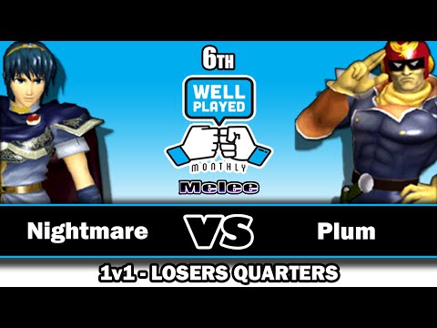 Well Played Monthly #6   Melee   1v1   Losers Quarters   Nightmare vs Plum