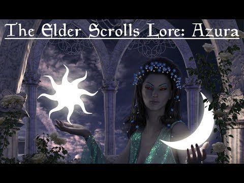 The Elder Scrolls Lore: Azura