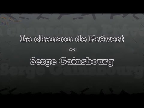 Prompteur karaoké - Stéfane Lyre - La chanson de Prévert - Serge Gainsbourg