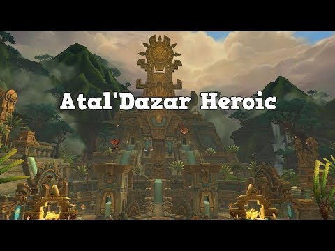 WoW BFA - Atal'Dazar Heroic Boss guides