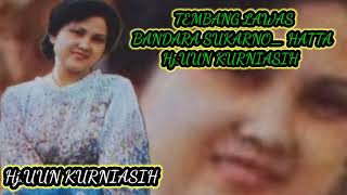 Download lagu TEMBANG LAWAS BANDARA SOEKARNO_HATTA Hj.UUN KURNIASIH mp3