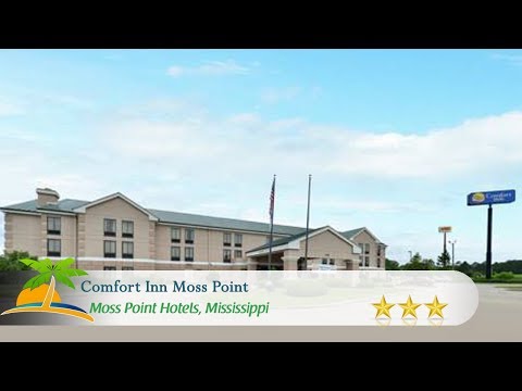 Comfort Inn Moss Point - Moss Point Hotels, Mississippi