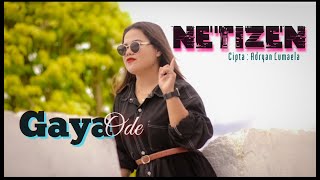 Download lagu Gaya Ode - Netizen 2025 mp3