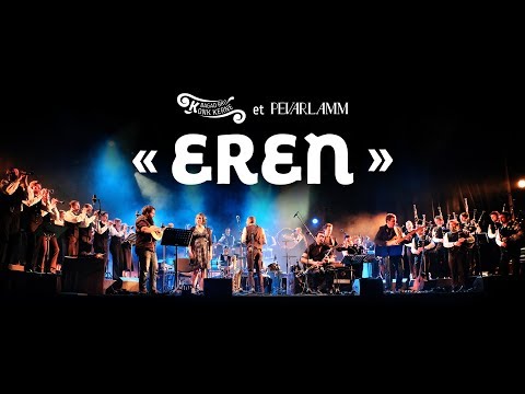 Bagad Bro Konk Kerne - Création « EREN » (avec Pevarlamm)