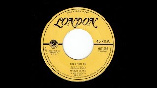 Told You So - Marcie Blane