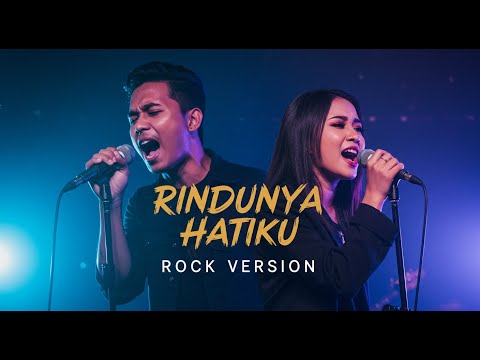 Rindunya Hatiku - Rock Metal Cover Version