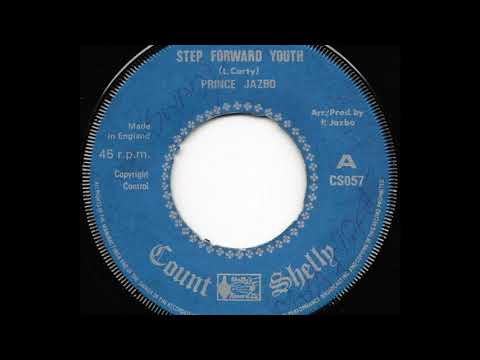 PRINCE JAZZBO ♦ Step Forward Youth/Version {COUNT SHELLY 7" c.1974}