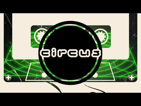 Circus Mixtape Vol 43 - Doctor P & AHEE