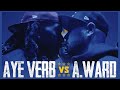 AYE VERB VS A WARD CLASSIC RAP BATTLE RBE