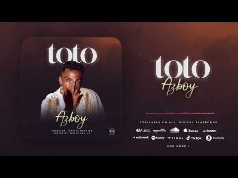 Azboy - Toto (Official Audio)