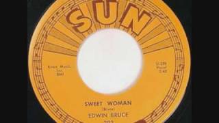 Edwin Bruce Sweet Woman