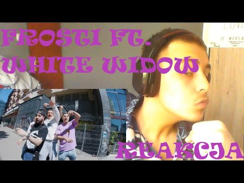 FROSTI feat. WHITE WIDOW - HA HA HA HA (REAKCJA!!)