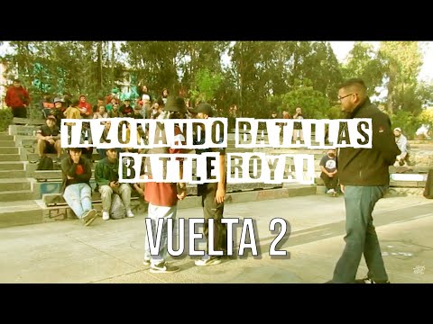 TAZONANDO BATTLE ROYAL | KABRO REYES VS LUCHO PLEX | VUELTA 2