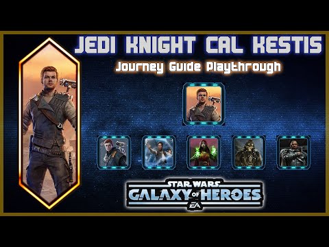 SWGoH Journey Guide: Jedi Knight Cal Kestis Guide