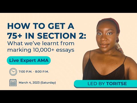 How to get a 75+ in section 2 - what we’ve learnt from marking 10,000+ essays