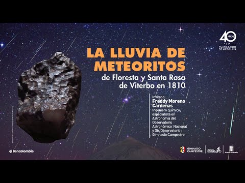 El meteorito de Santa Rosa de Viterbo, de 1810 | Ciencia en bicicleta | Planetario de Medellín