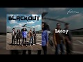 Blackout - Letoy (Official Audio)
