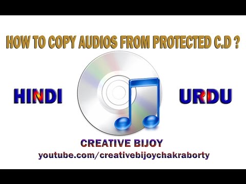 HOW TO COPY AUDIOS FROM PROTECTED AUDIO C.D - HD (HINDI) Video