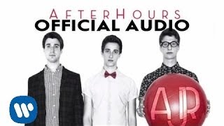 AJR - AfterHours (Official Audio)