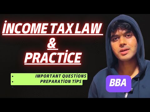 Income Tax Law and Practice For BBA 3rd Semester Important Questions