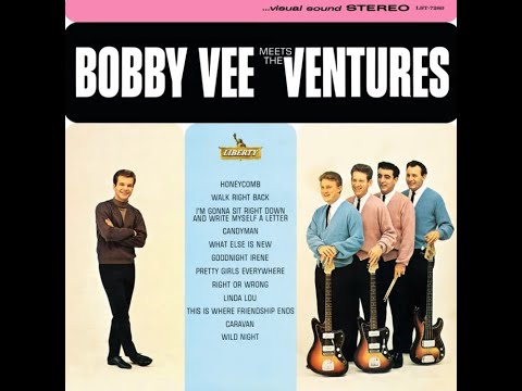 1963 - Bobby Vee meets The Ventures - 1. Walk Right Back / 2. What Else is New