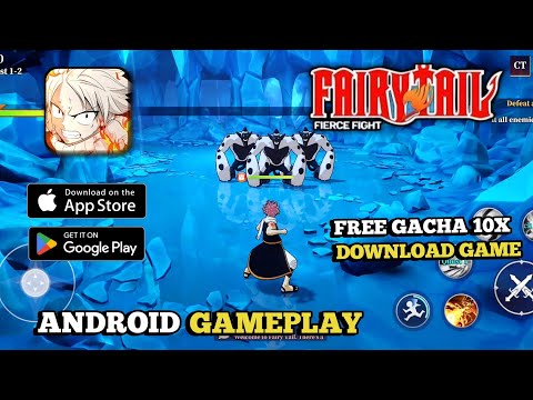 Link download game - Fairy tail: Fierce Fight android gameplay + Free gacha 10x - YouTube