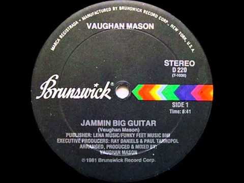 JAMMIN BIG GUITAR - VAUGHAN MASON