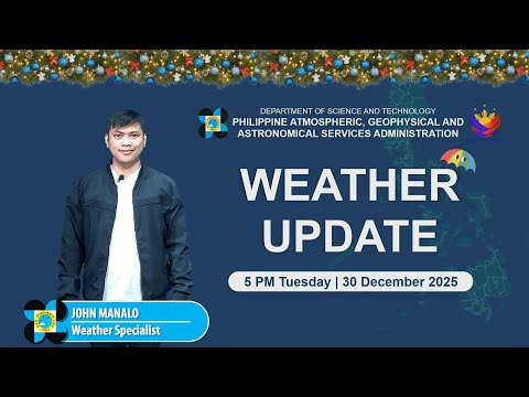 Public Weather Forecast issued at 5PM | December 30, 2025 - Tuesday
