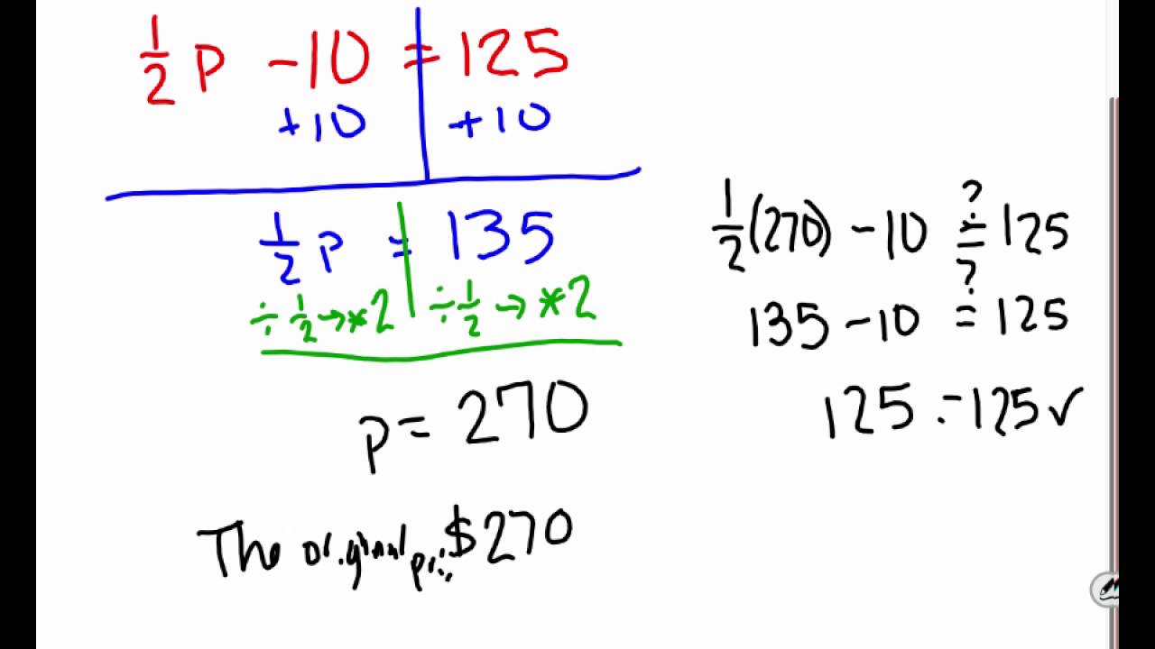 Algebra: 2-3 Solving Multi-Step Equations
