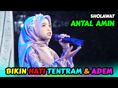 SHOLAWAT ANTAL AMIN || ROBBI KHOLAQ THOHA MINNUR