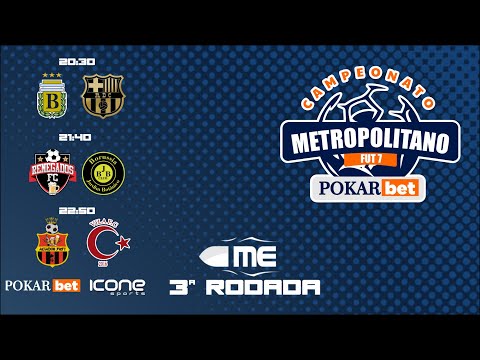 3ª RODADA COPA METROPOLITANA FUT 7 POKAR BET 2022