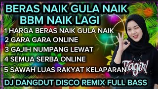 Download lagu Lagu Viral !! Harga Beras Naik !! Dj Dangdut Disco Paling Asik !! Lagu Viral Di tiktok !!  mp3