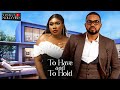 TO HAVE AND TO HOLD OKEY UZOESHI QUEENETH AGBOR NIGERIAN MOVIE Nollywoodmovies Nigerian