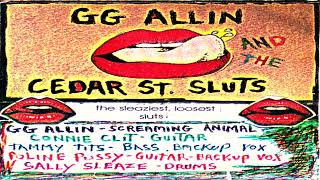 GG Allin And The Cedar St. Sluts - Sluts In The City