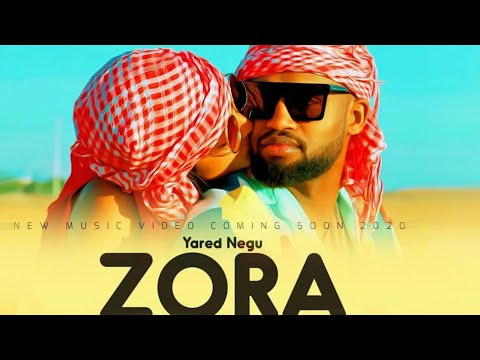 Yared negu zora ዞራ New Ethiopian music 2020