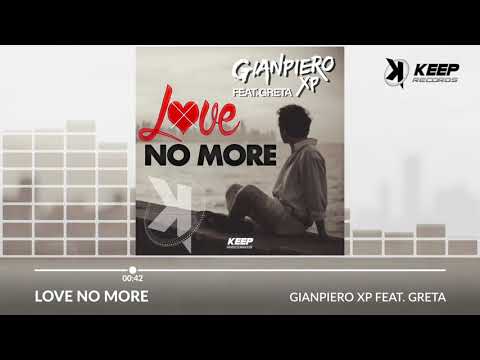 Gianpiero XP Ft. Greta Giordano - Love No More