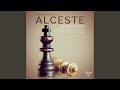 Alceste LWV 50 Act V Scene 6 Chantons Chantons Faisons Entendre Le Chœur