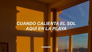 Luis Miguel — Cuando Calienta el Sol [Letra]