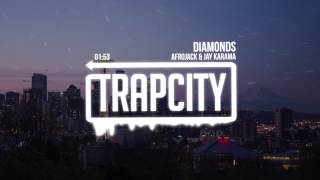 Afrojack & Jay Karama - Diamonds