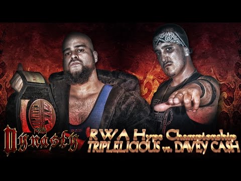 RWA Dynasty 2015 - Hype Championship -  Triplelicious vs Davey Ca$h