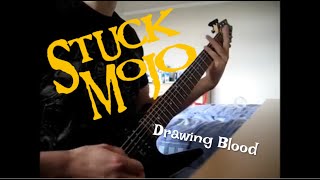 Stuck Mojo - Drawing Blood [Guitar Cover]