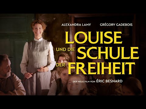Kinotrailer "Louise und die Schule der Freiheit" - Kinostart 10. April 2025
