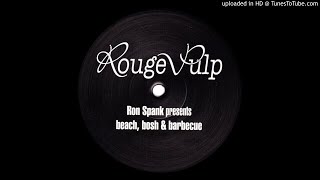 Ron Spank - Beach, Bosh & Barbecue (Eric K.J.Wesenberg Classics Remake)